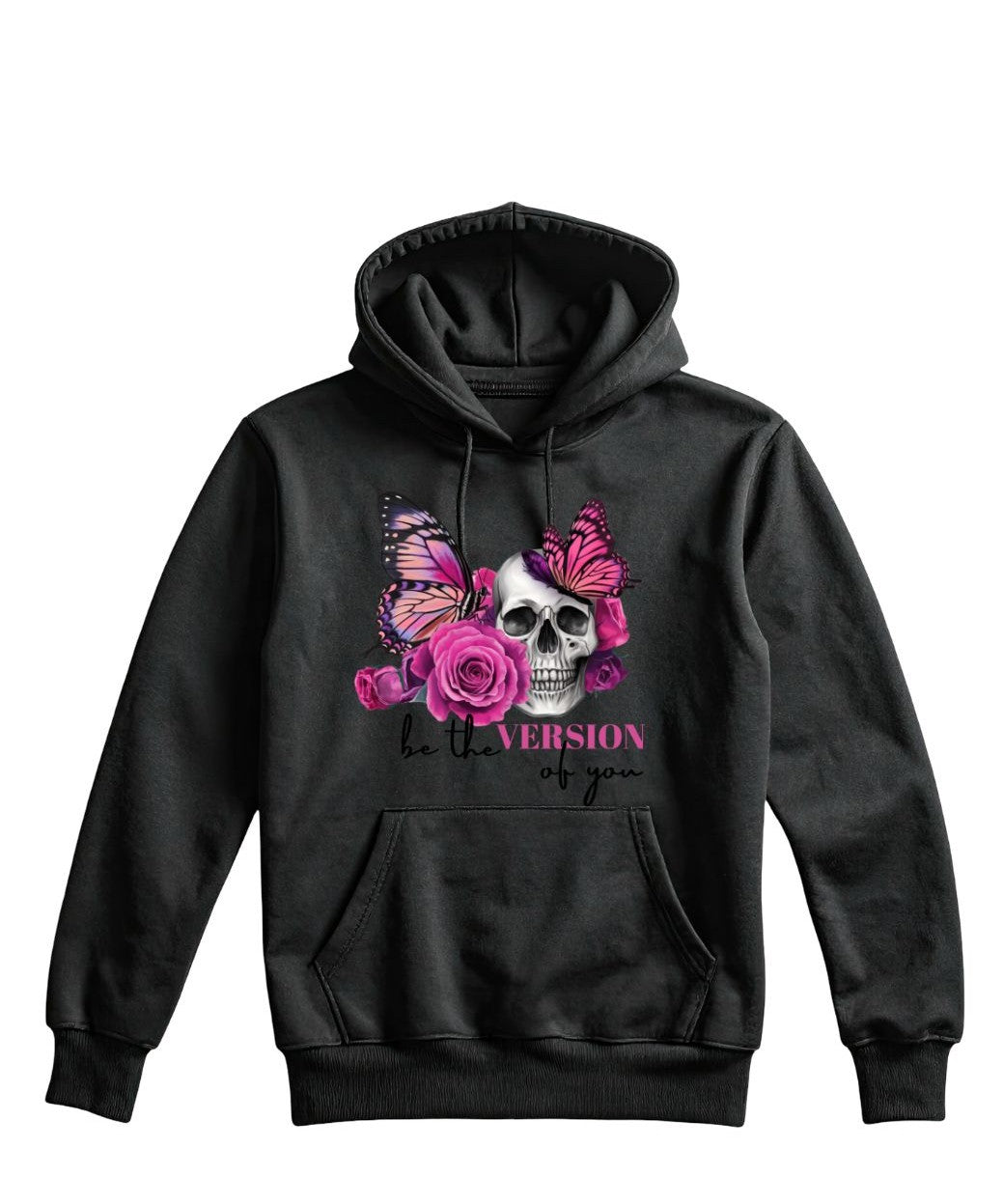 “Be the Best Version of You” Flower & Skull Hoodie