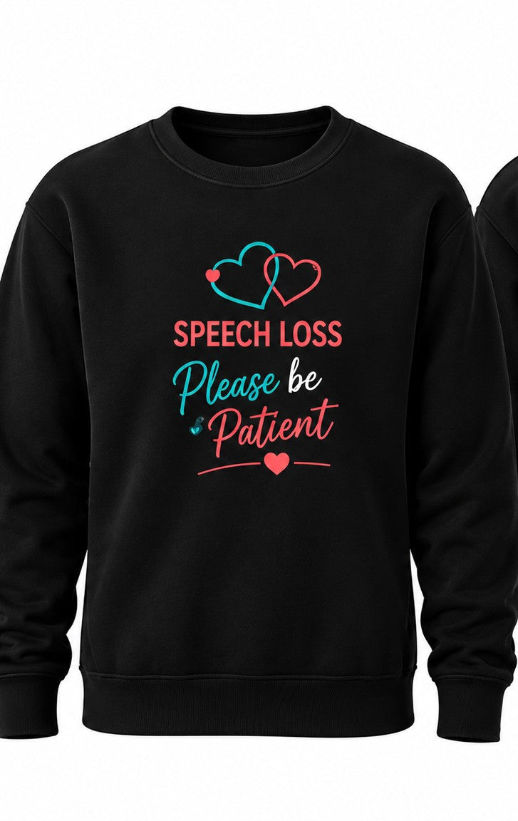 Please be patient -Speech Impaired