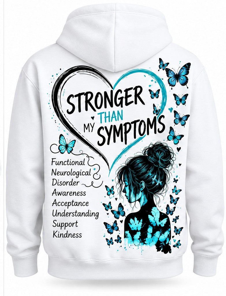 FND - Stronger Than My Symptoms Hoodie