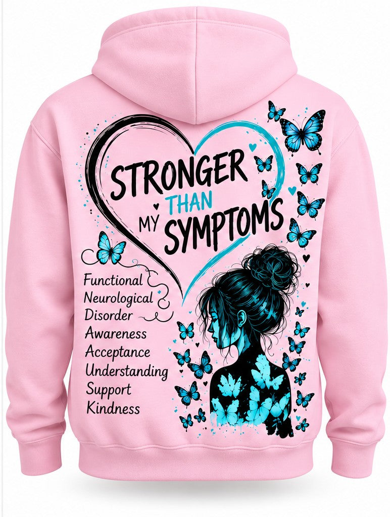 FND - Stronger Than My Symptoms Hoodie